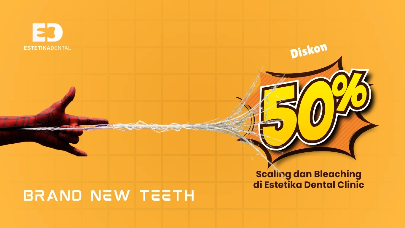 Klinik Gigi Cempaka Putih, Promo Scaling & Bleaching 50%